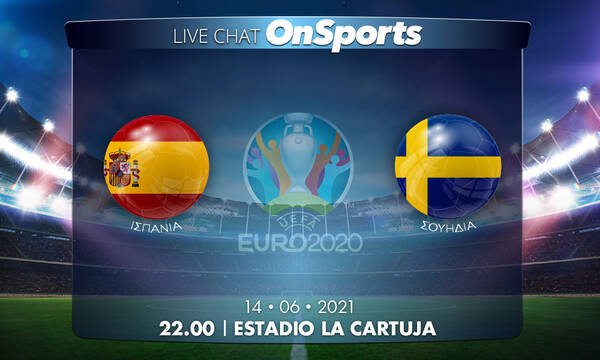Euro 2020 - Live Chat: Ισπανία-Σουηδία 0-0 (Τελικό)