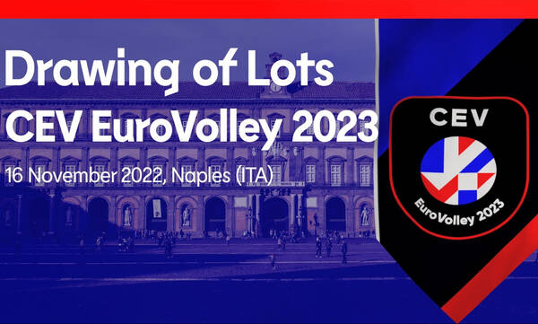 Βόλεϊ: Μαθαίνουν αντιπάλους στο Ευρωβόλεϊ 2023 οι Εθνικές ομάδες ανδρών και γυναικών